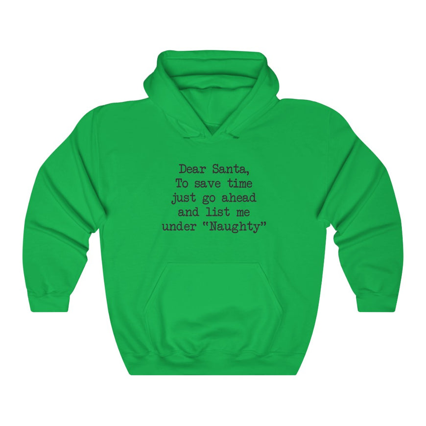 List Me Under Naughty Hooded Sweatshirt