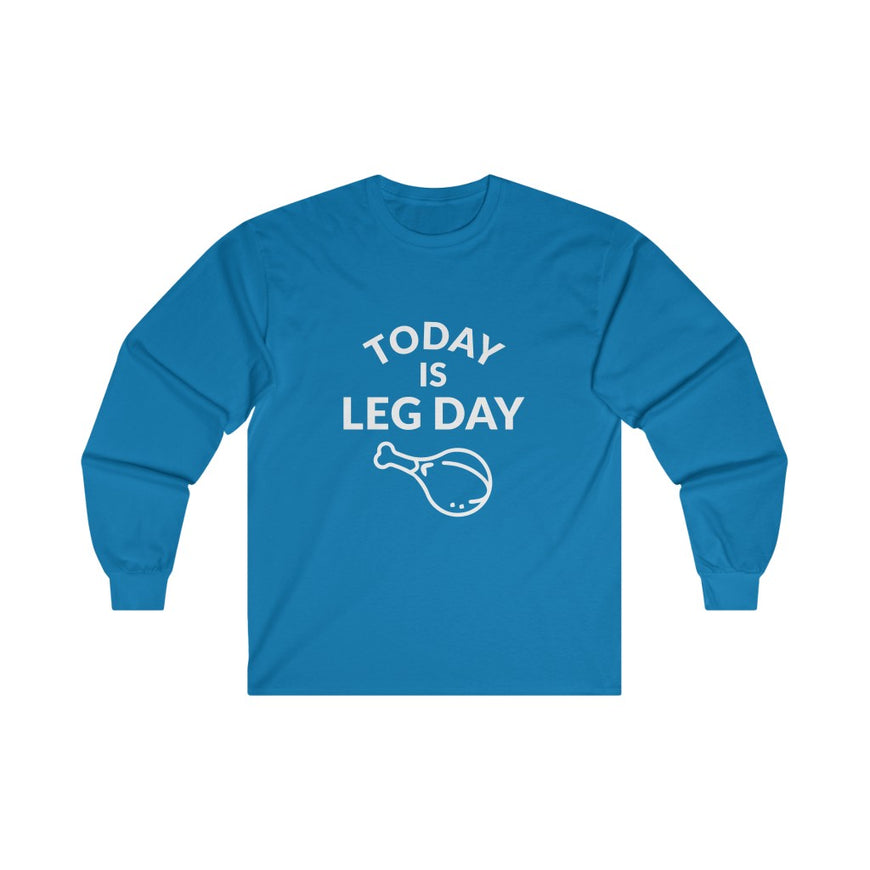Leg Day Long Sleeve Tee