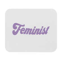 Feminist Motivational Mouse Pad