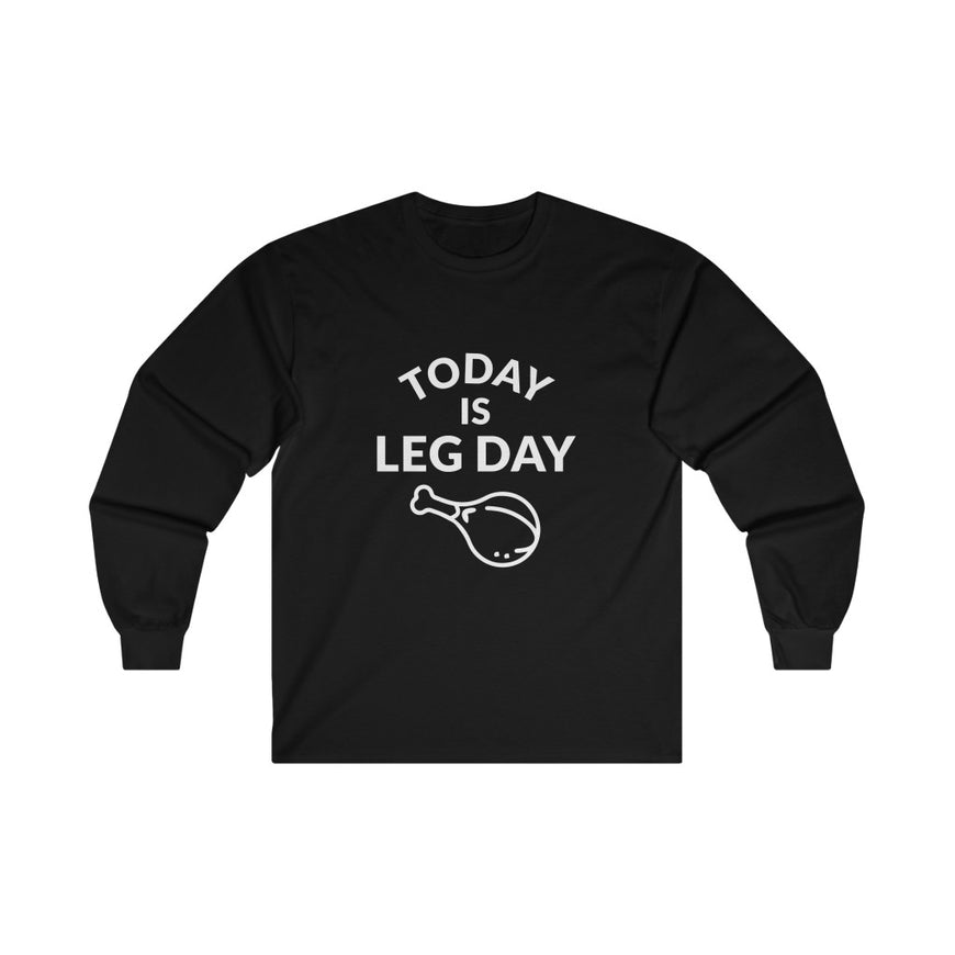 Leg Day Long Sleeve Tee