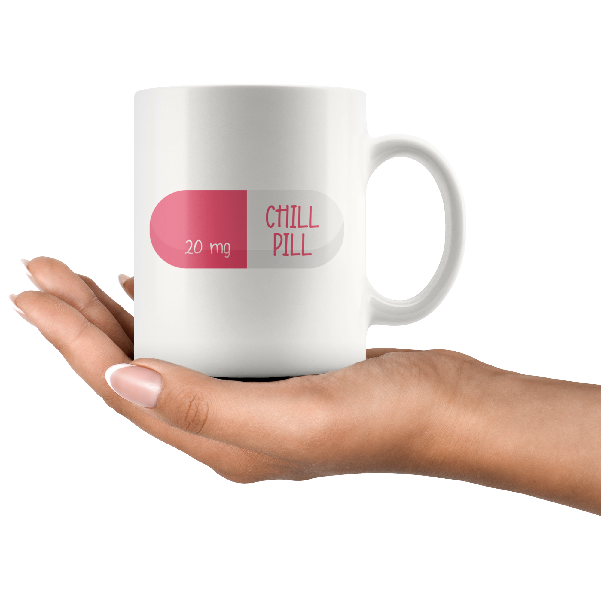 Chill Pill Coffee Mug