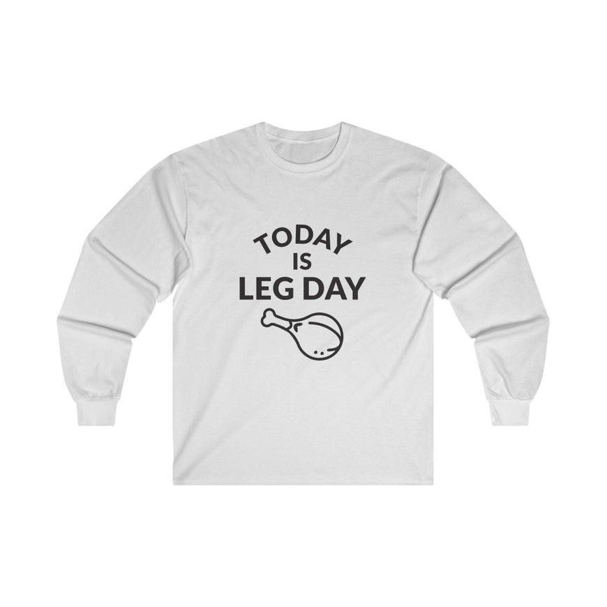 Leg Day Long Sleeve Tee