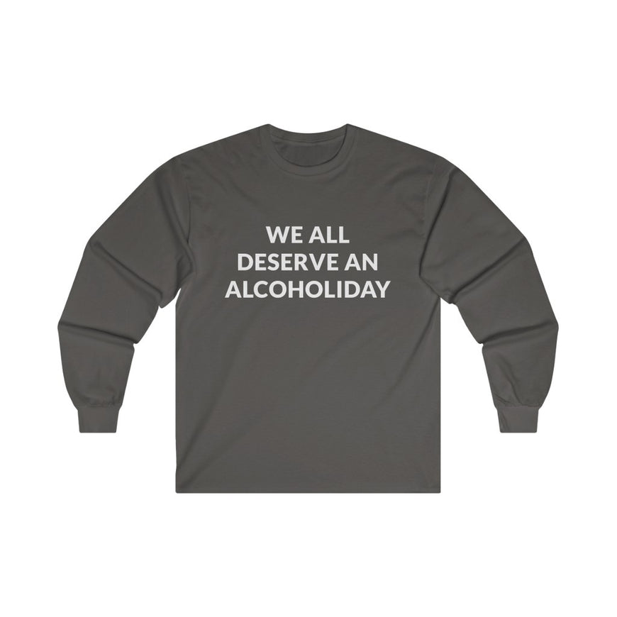Alcoholiday Long Sleeve Tee