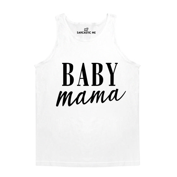 Baby Mama White Unisex Tank Top | Sarcastic Me
