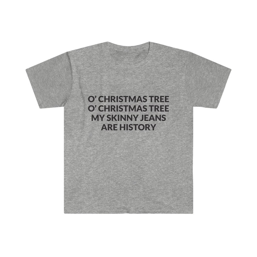 My Skinny Jeans Are History T-Shirt