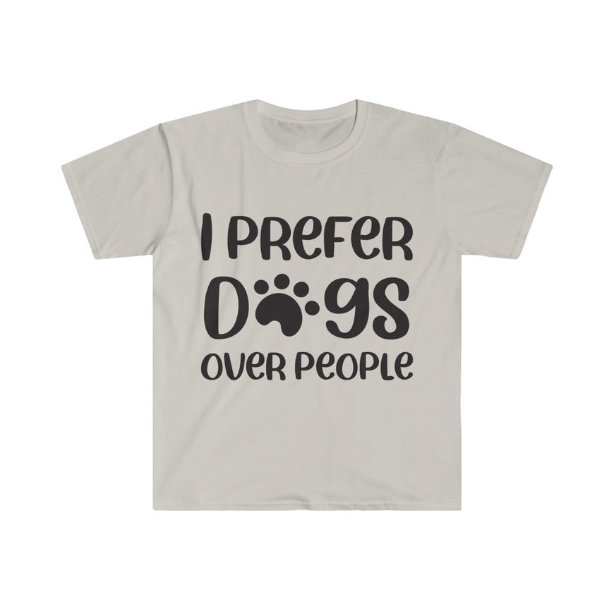 I Prefer Dogs Over People T-Shirt