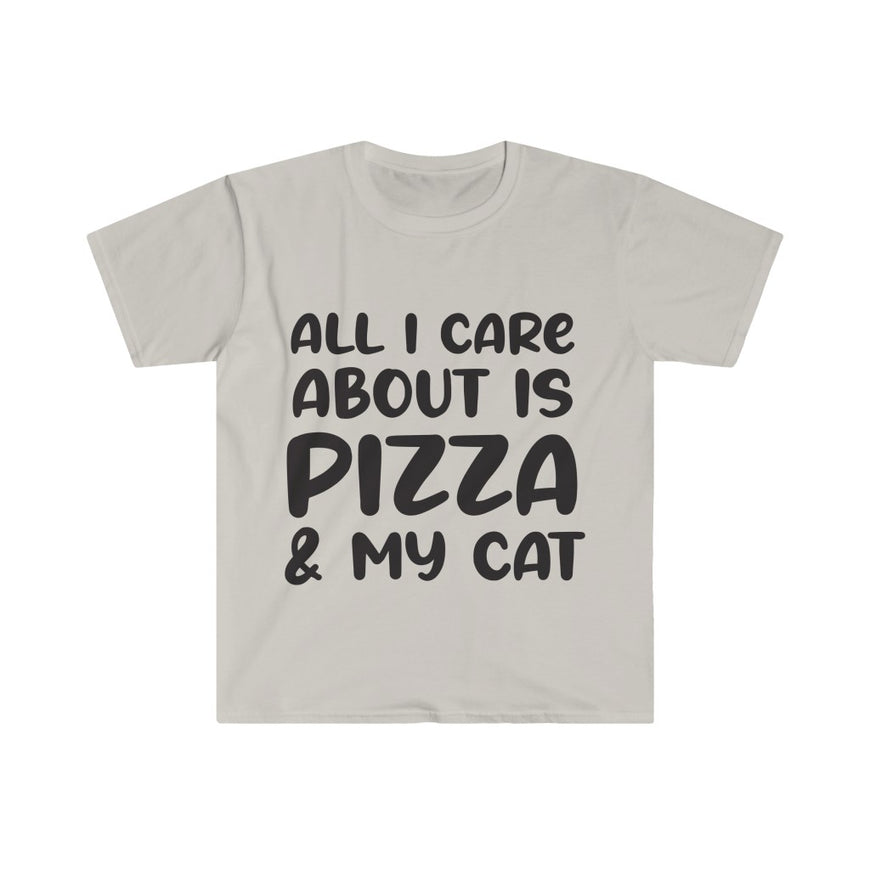 All I Care About Is Pizza T-Shirt
