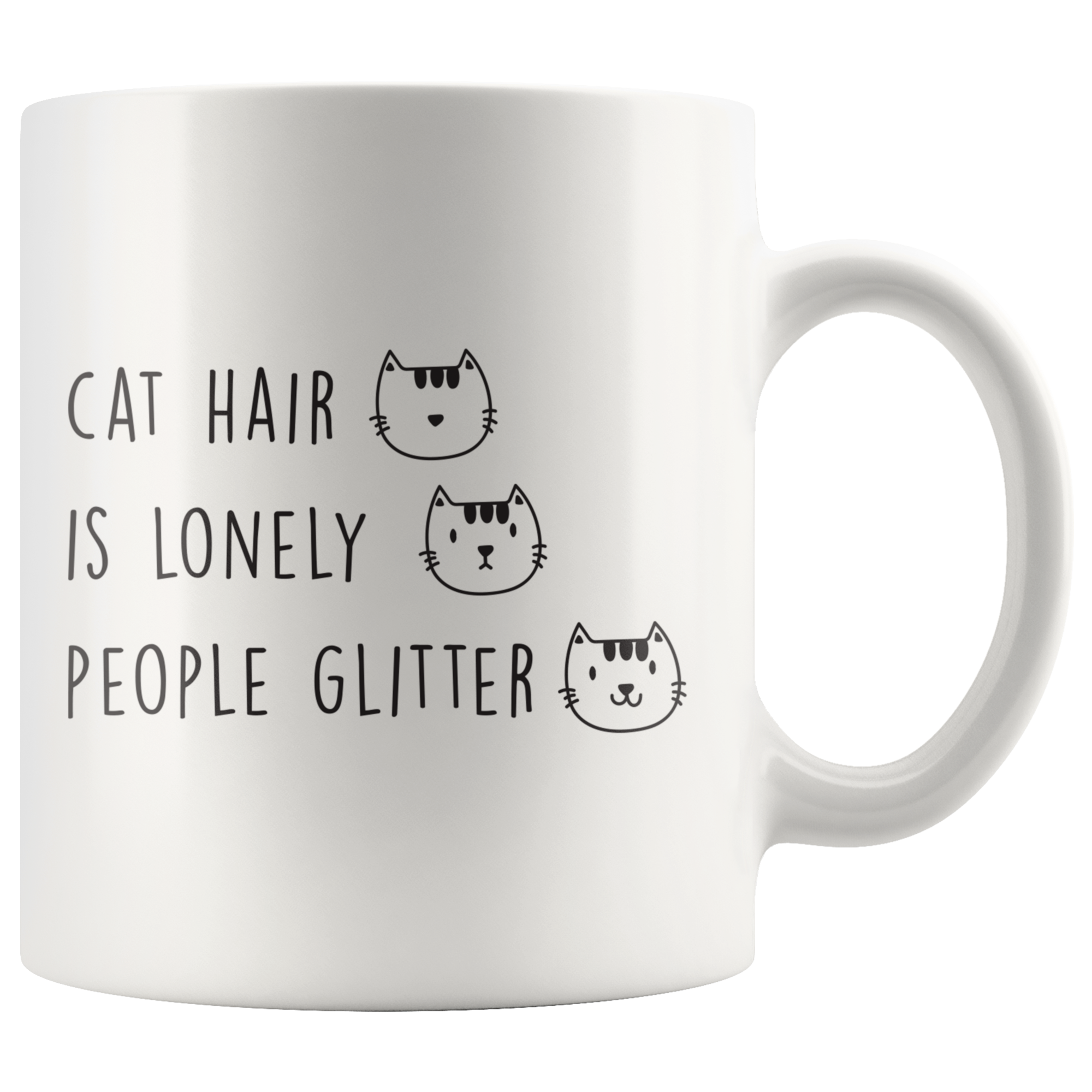 Cat Hair Is Lonely Coffee Mug
