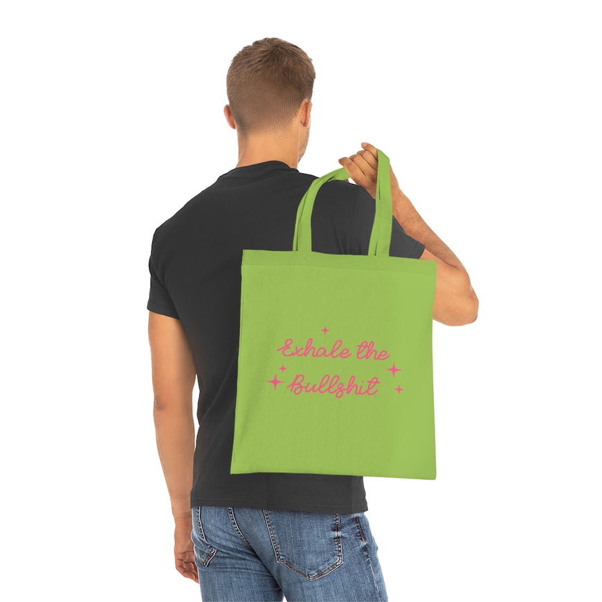 Exhale The BS Tote Bag