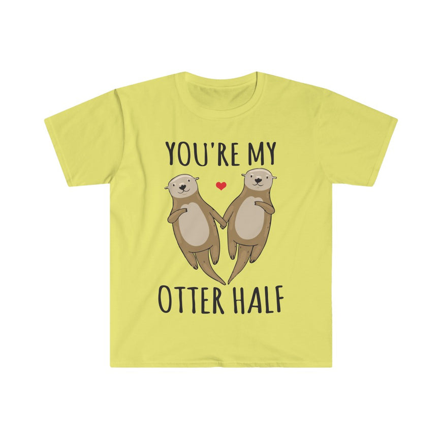 You're My Otter Half T-Shirt