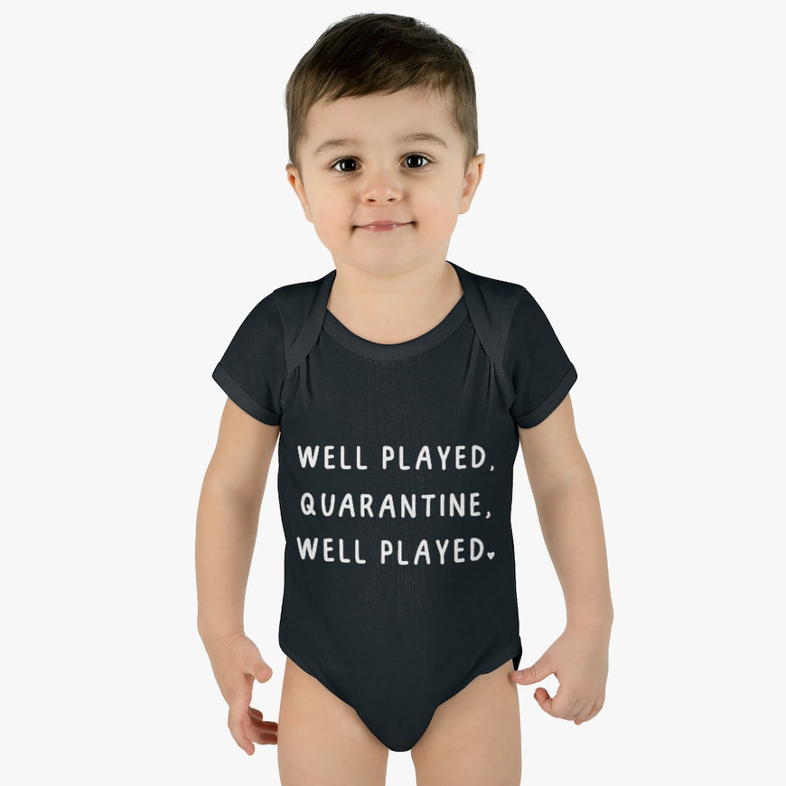 Well Played Quarantine Infant Onesie