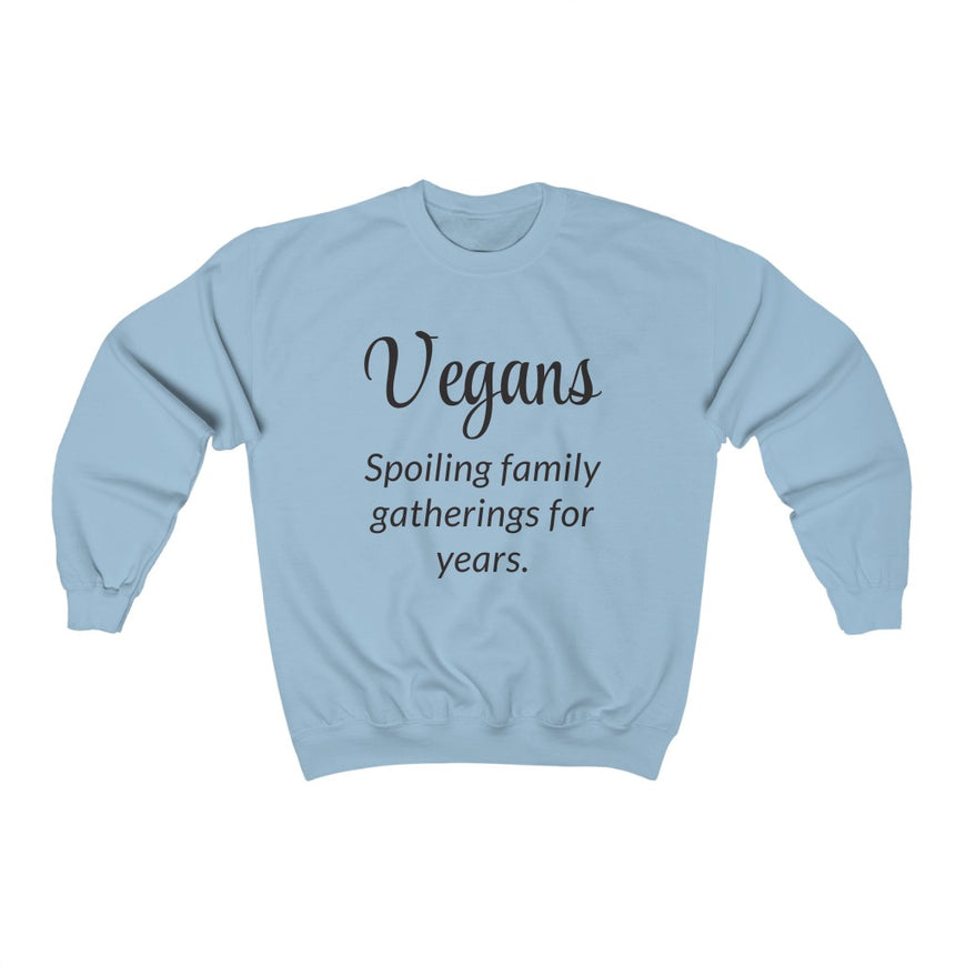 Vegans Crewneck Sweatshirt