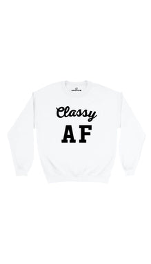 Classy AF Sweatshirt