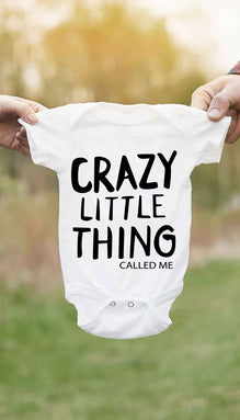 Crazy Little Thing Called Me Infant Onesie