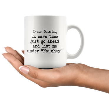 List Me Under Naughty Coffee Mug