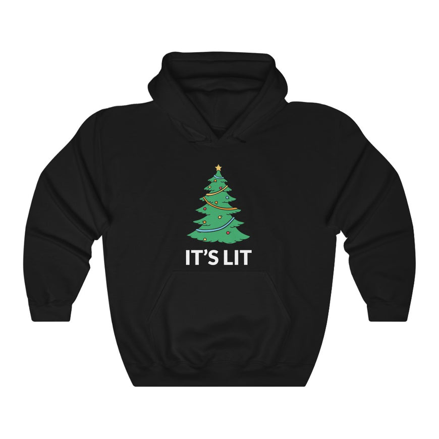 Its Lit Hooded Sweatshirt