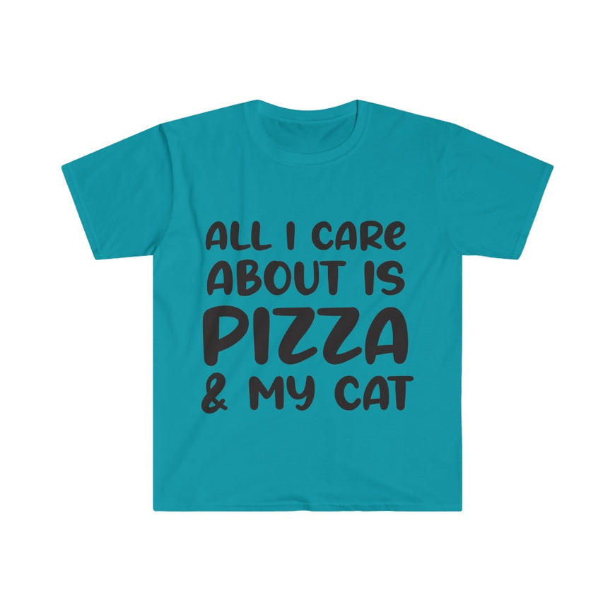 All I Care About Is Pizza T-Shirt