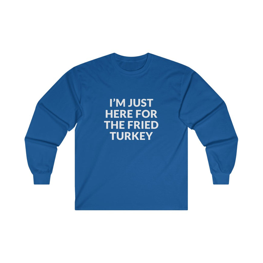 Fried Turkey Long Sleeve Tee