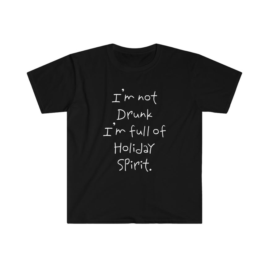 Full Of Holiday Spirit T-Shirt