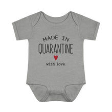 Made In Quarantine Infant Onesie