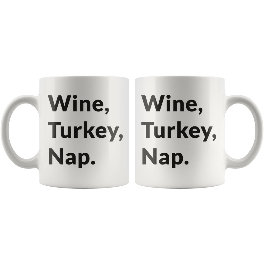 Wine, Turkey, Nap Coffee Mug