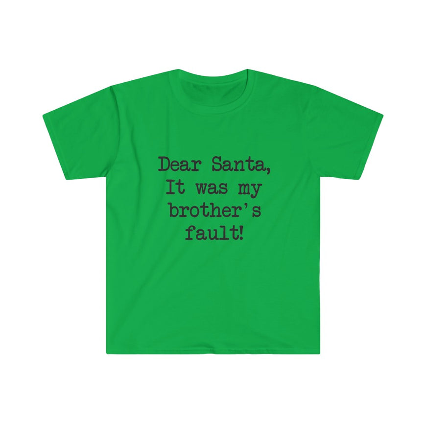 It Was My Brothers Fault T-Shirt