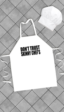 Don't Trust Skinny Chefs Funny Kitchen Apron