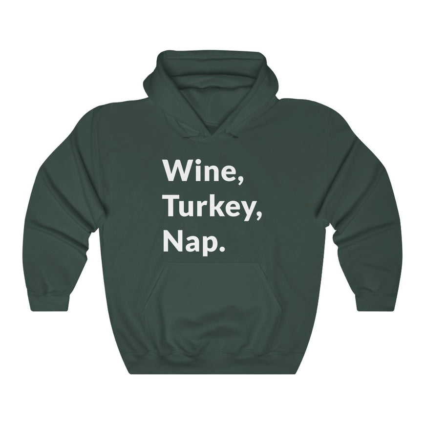 Wine, Turkey, Nap Hooded Sweatshirt