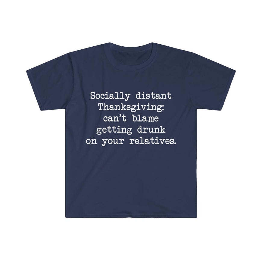 Socially Distant Thanksgiving T-Shirt
