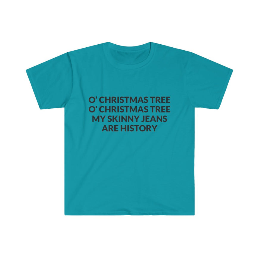 My Skinny Jeans Are History T-Shirt