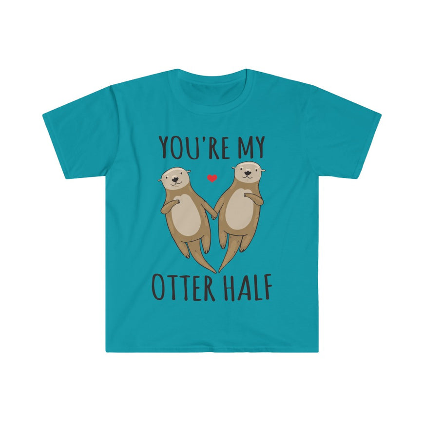 You're My Otter Half T-Shirt