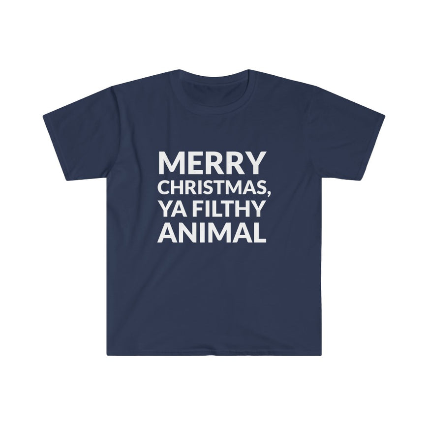 Merry Christmas Ya Filthy Animal T-Shirt