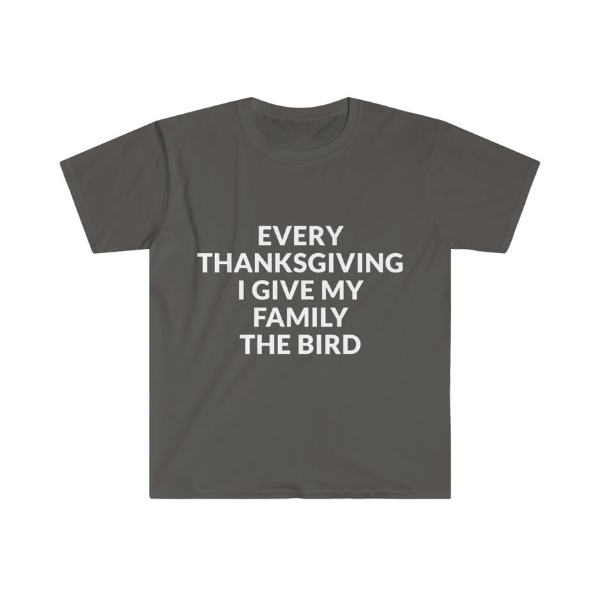 Give Your Family The Bird  T-Shirt