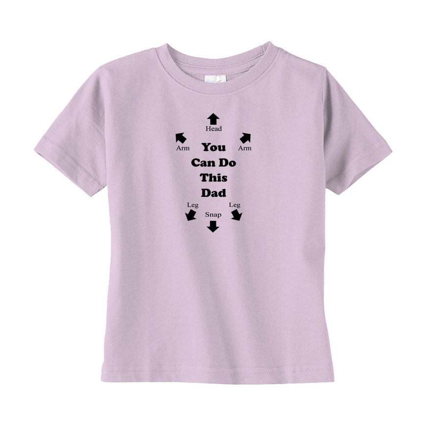 You Can Do This Dad Toddler Tee