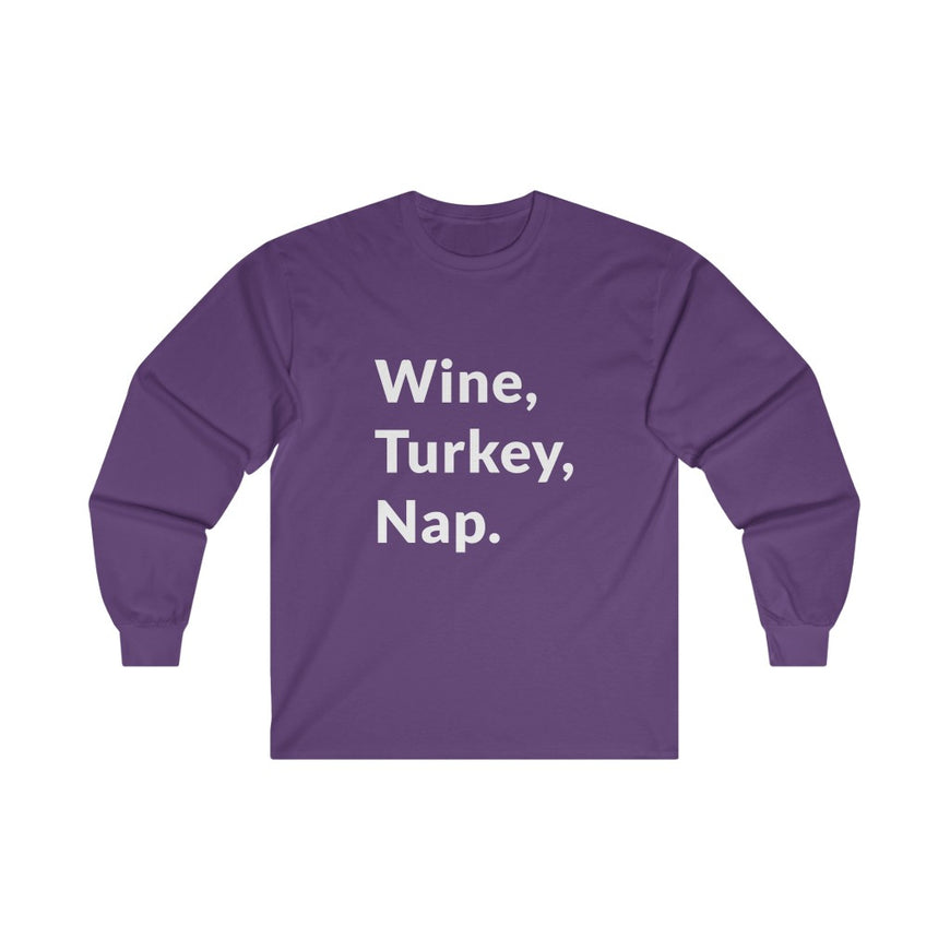 Wine, Turkey, Nap Long Sleeve Tee