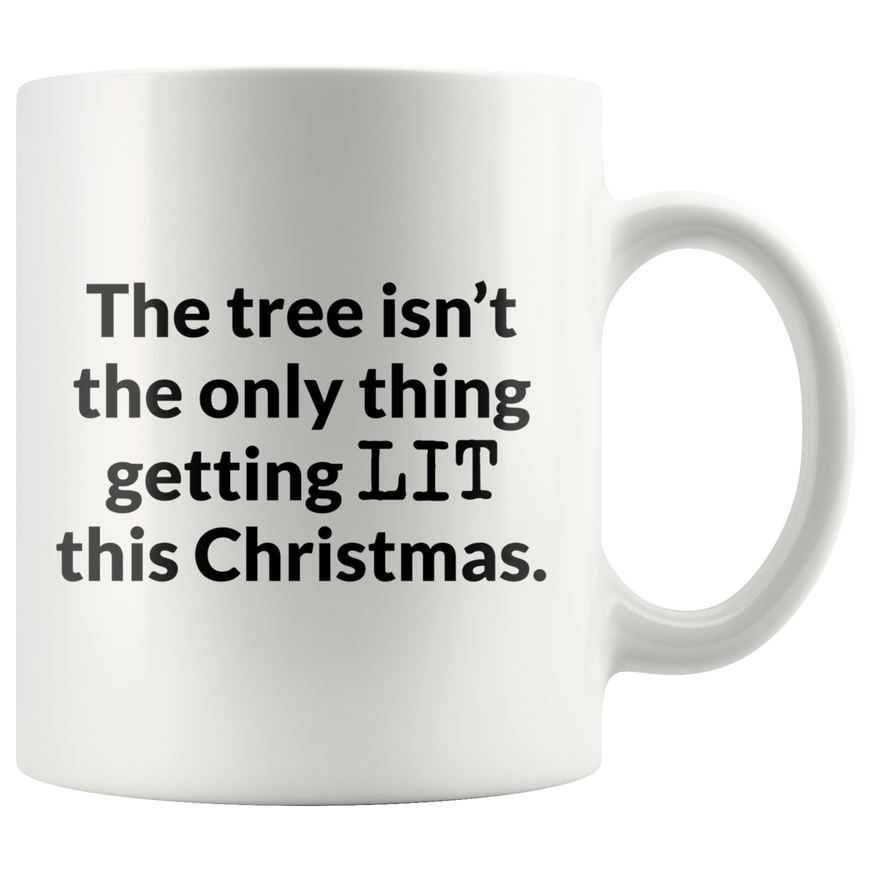 Lets Get LIT Coffee Mug