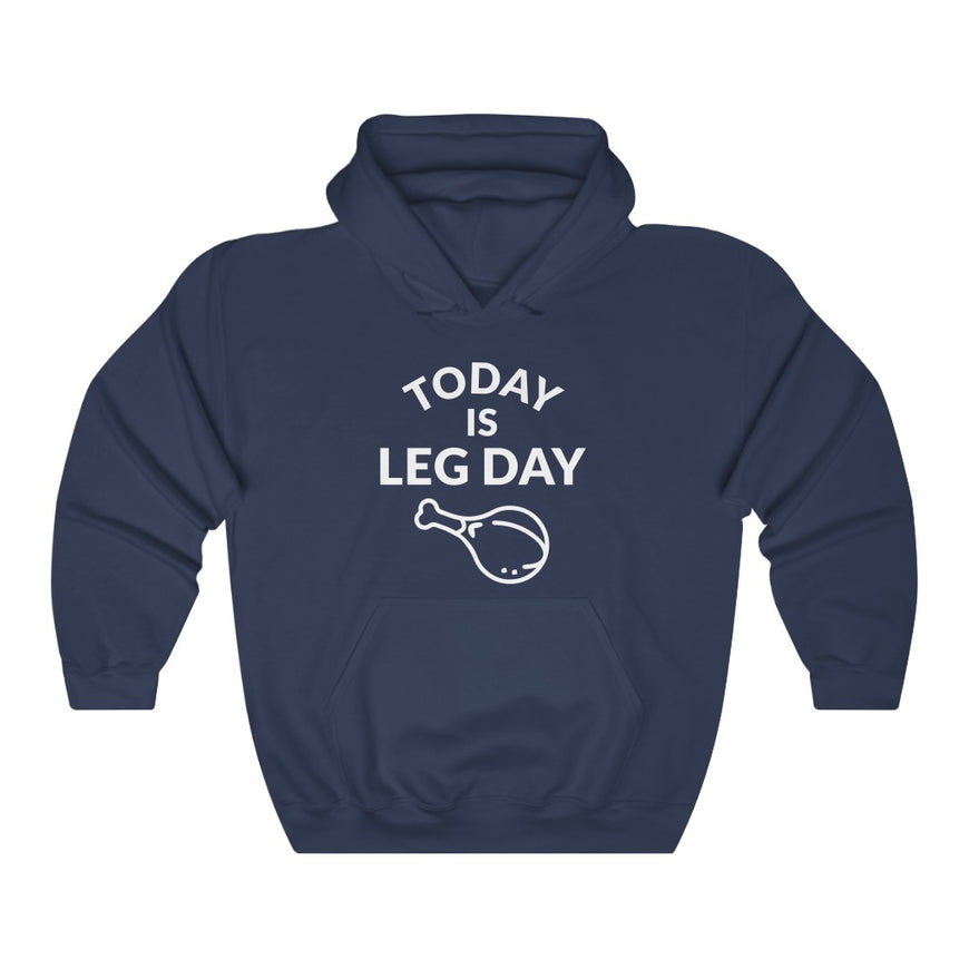 Leg Day Hooded Sweatshirt