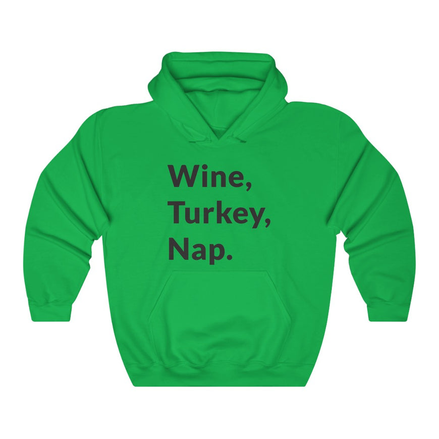 Wine, Turkey, Nap Hooded Sweatshirt