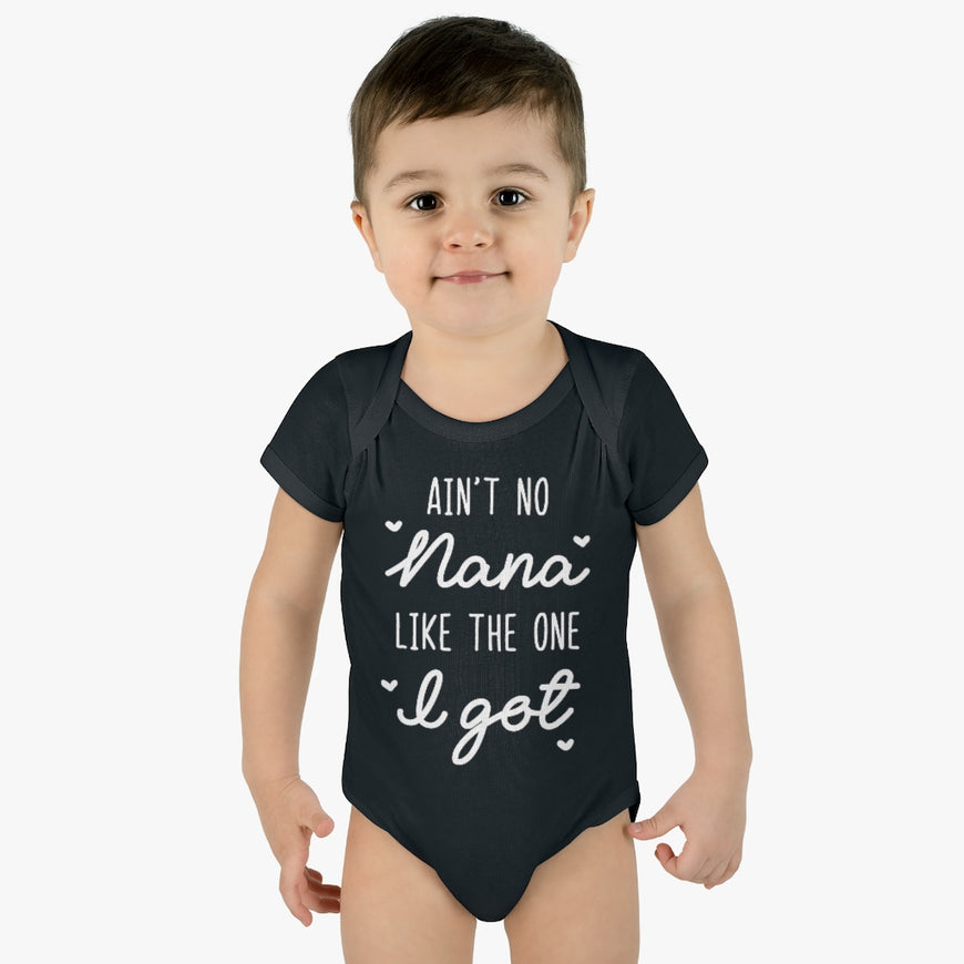 Ain't No Nana Infant Onesie