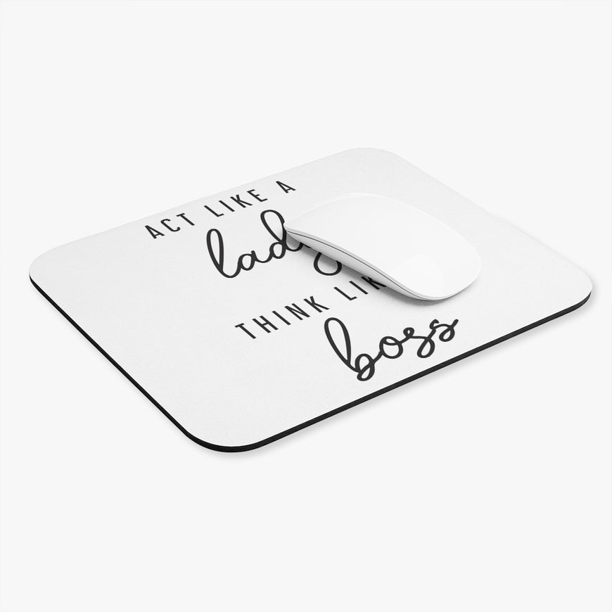 Act Like A Lady Mouse Pad