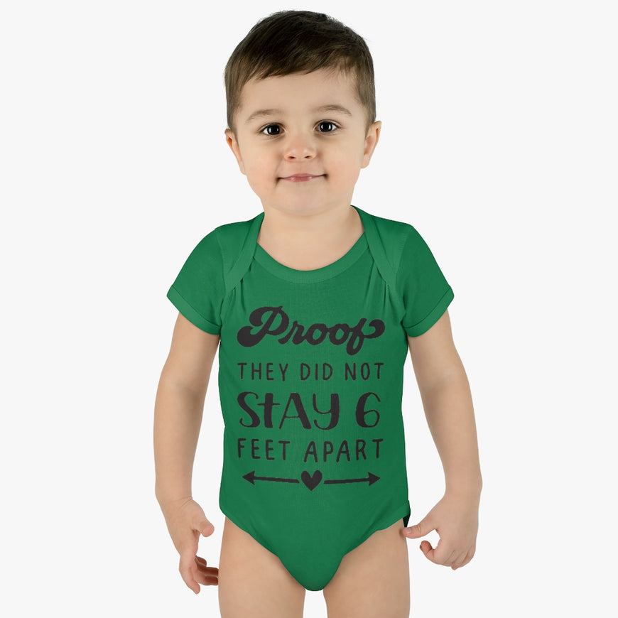 Six Feet Apart Infant Onesie