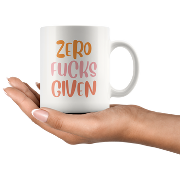 Zero F*cks Given Coffee Mug