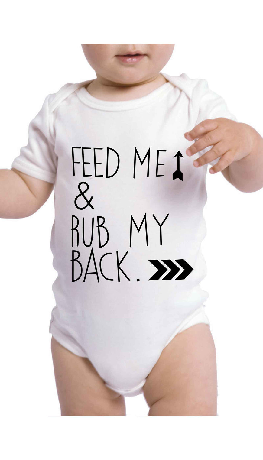 Feed Me & Rub My Back Funny Baby Onesie