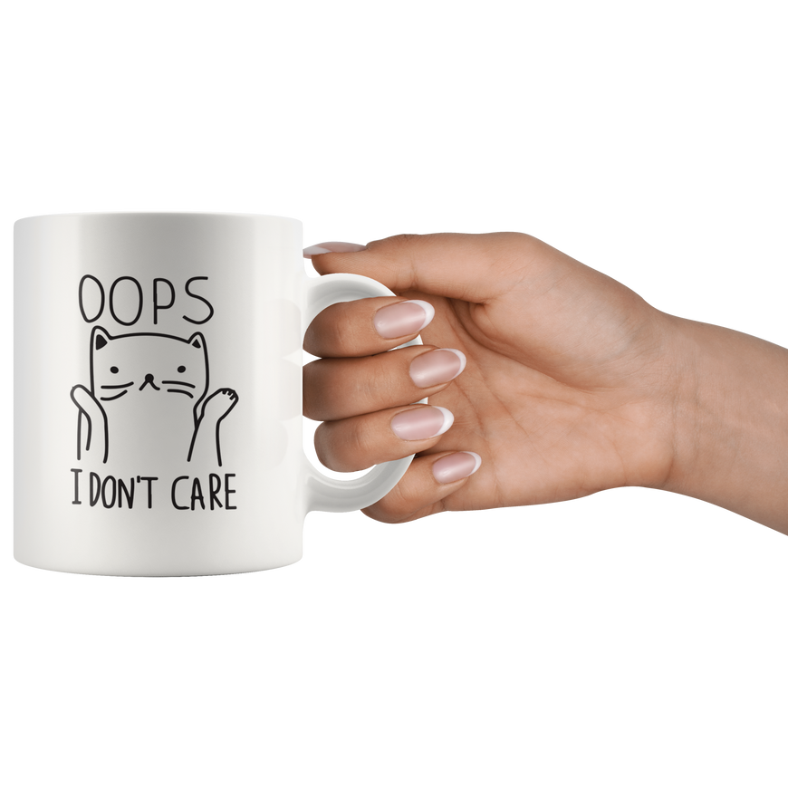 Oops I Don't Care Coffee Mug