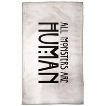 All Monsters Are Human Hand Towel