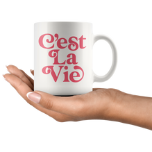 C'est La Vie Coffee Mug