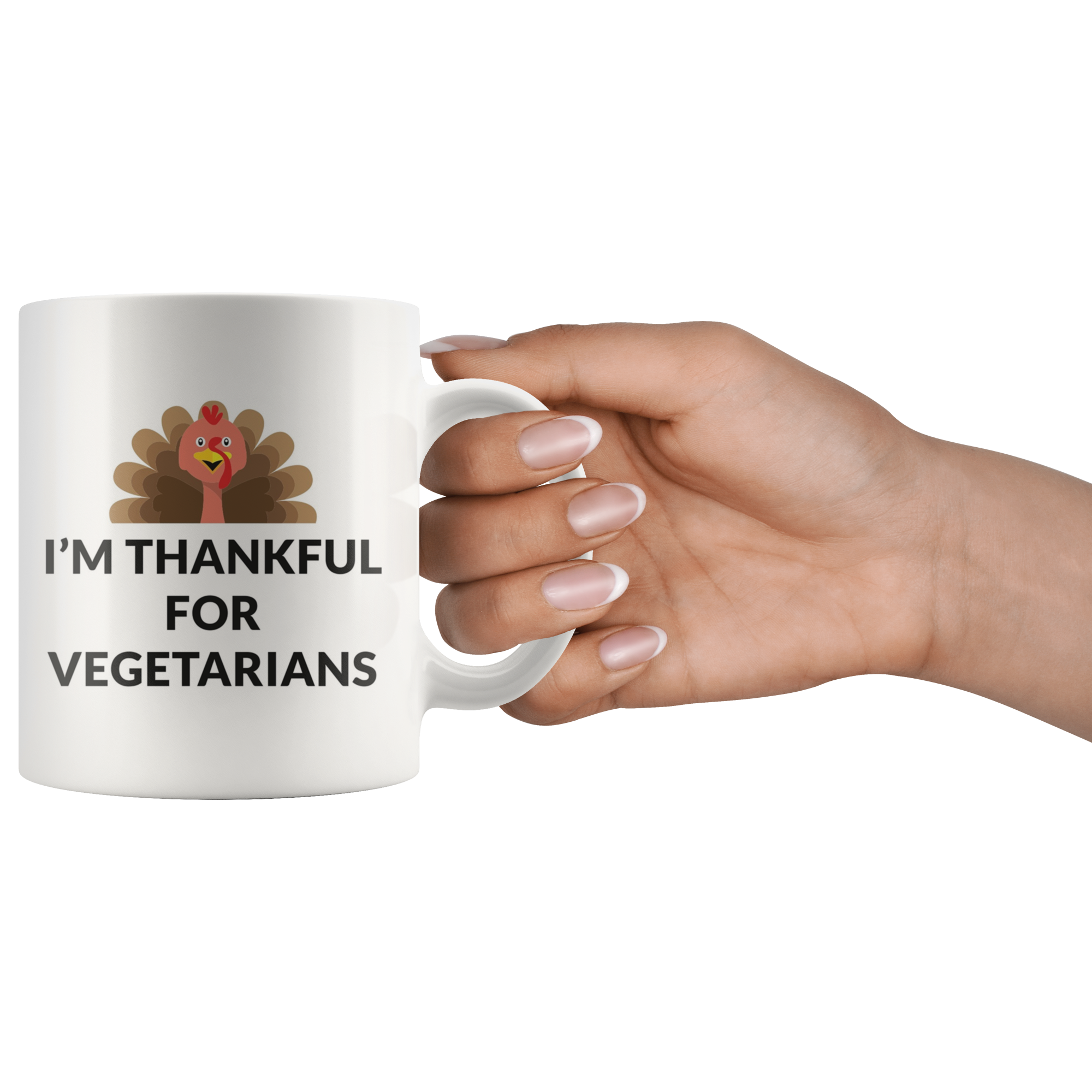 Thankful For Vegetarians Coffee Mug