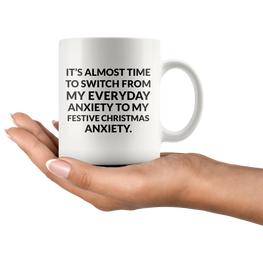 Festive Anxiety Coffee Mug