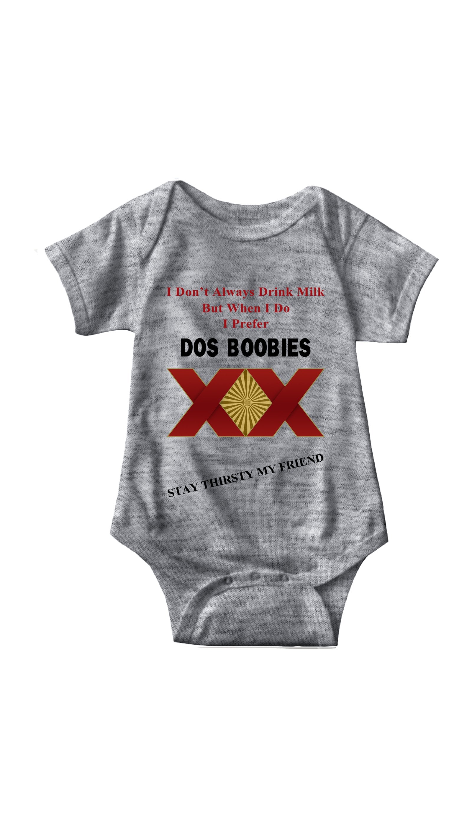 I Don't Always Drink Milk Funny Gray Infant Onesie | Sarcastic Me