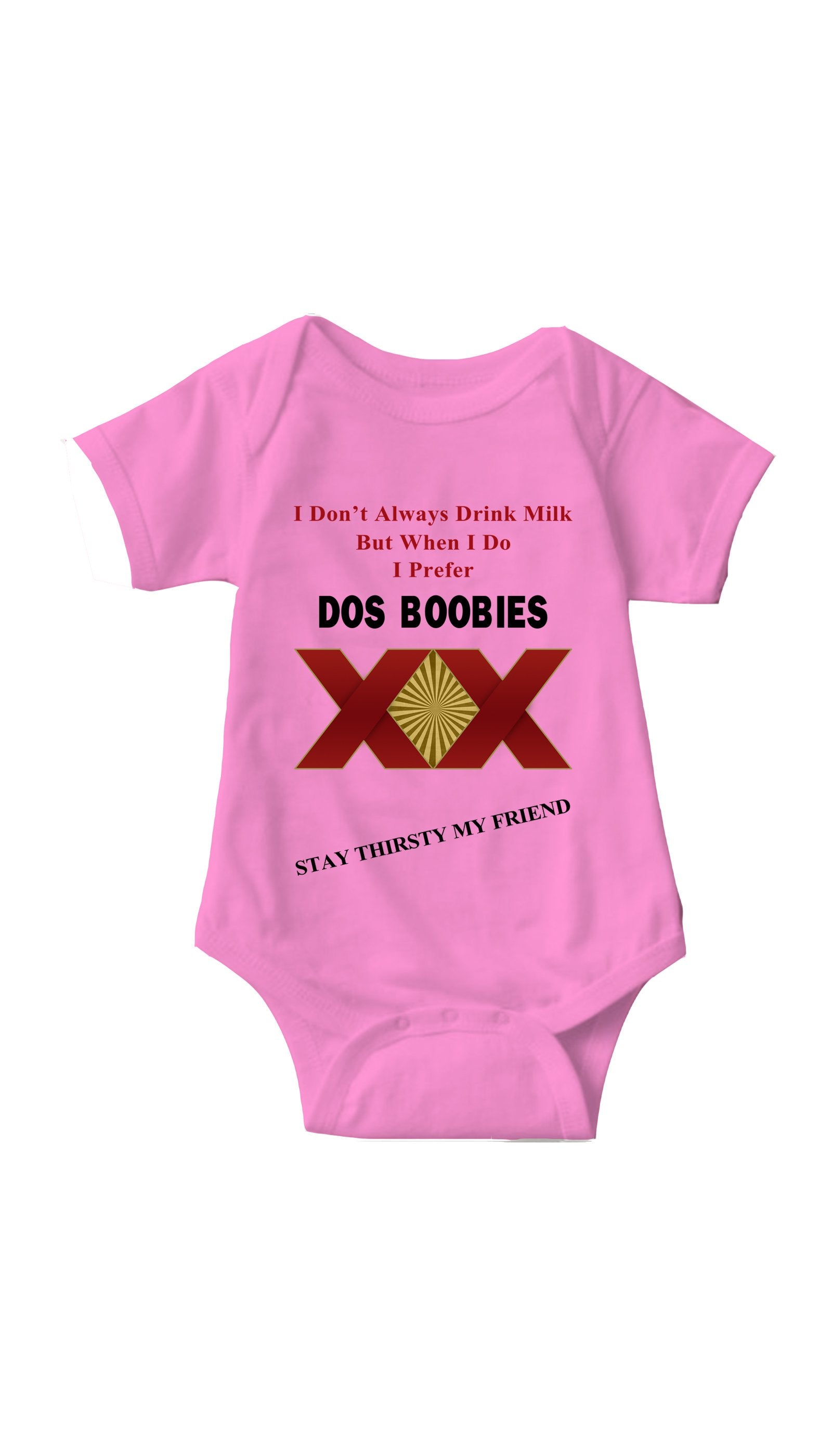 I Don't Always Drink Milk Funny Pink Infant Onesie | Sarcastic Me